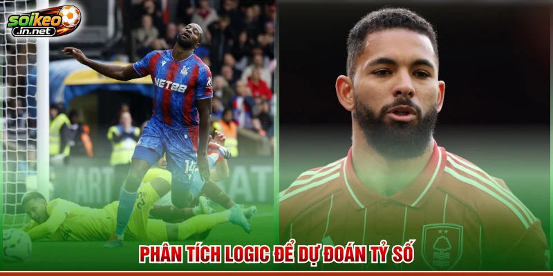 Phân tích logic để dự đoán tỷ số