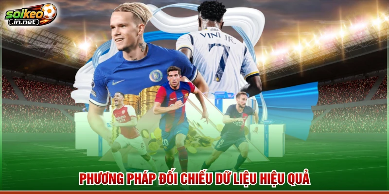 Phương pháp đối chiếu dữ liệu hiệu quả